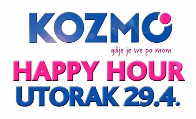 Kozmo Happy Hour utorak