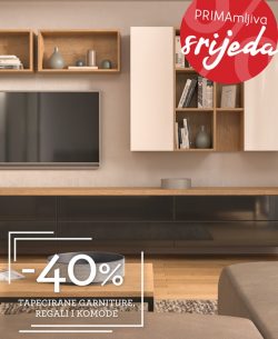 Prima webshop akcija 40% na garniture, regale i komode